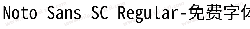 Noto Sans SC Regular字体转换